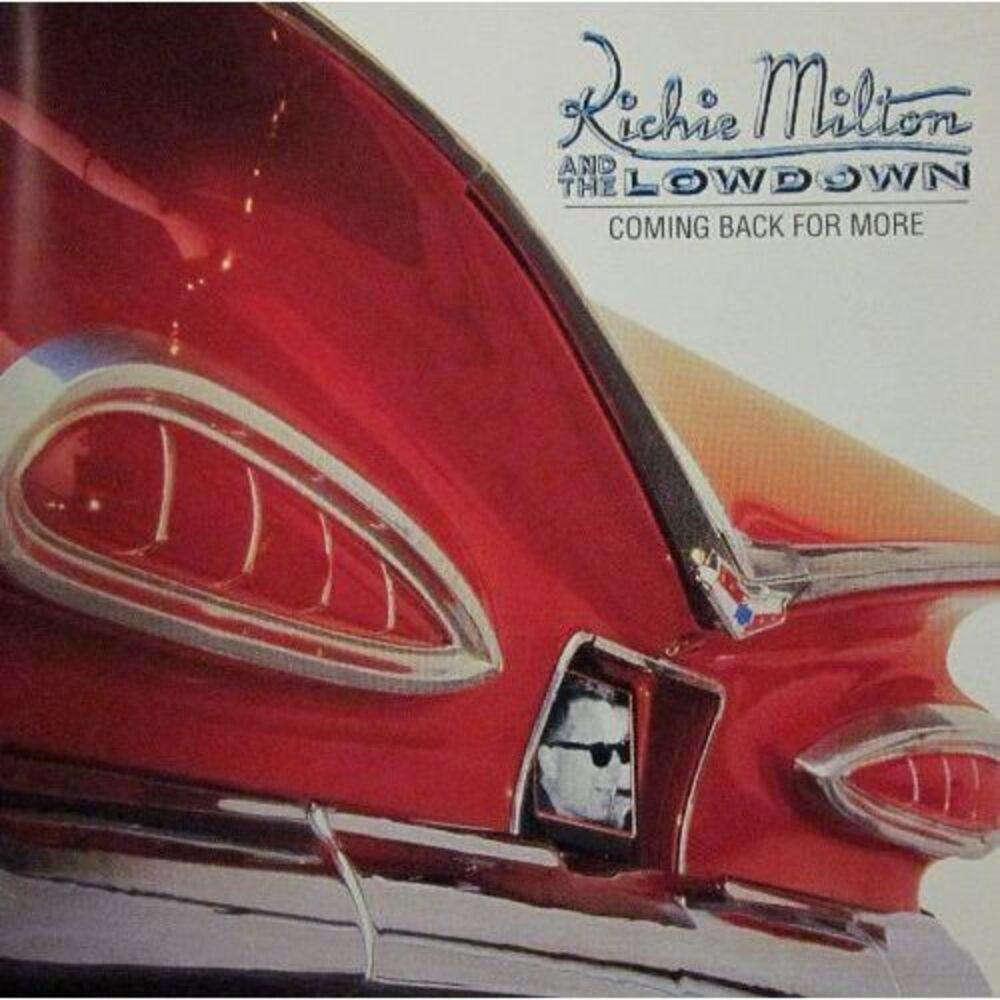 Richie Milton - Coming Back for More  CD